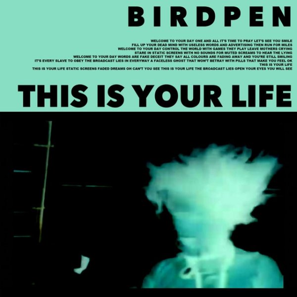 Album Birdpen - This Is Your Life