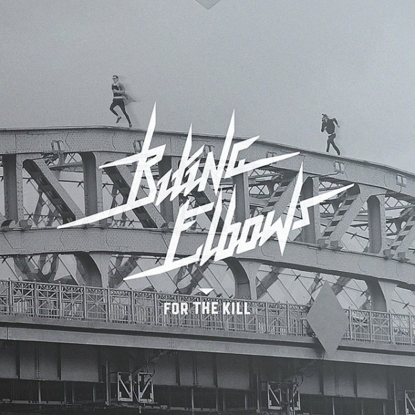 Album Biting Elbows - For the Kill