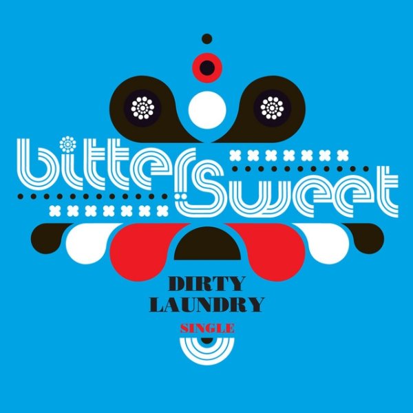 Album Bitter:Sweet - Dirty Laundry