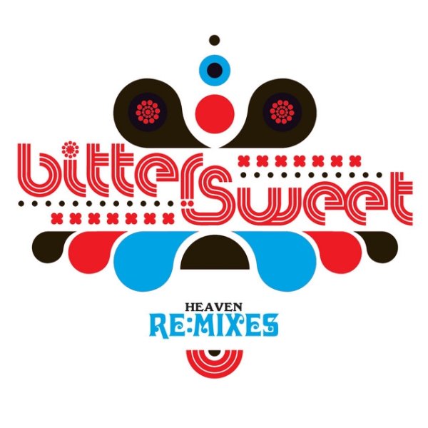 Album Bitter:Sweet - Heaven