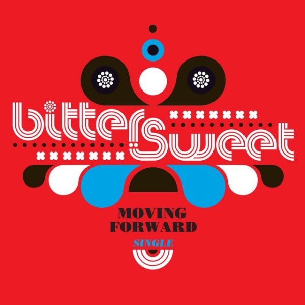 Album Bitter:Sweet - Moving Forward
