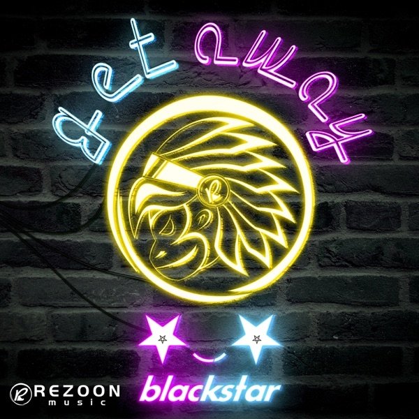 Album Blackstar - Get Away