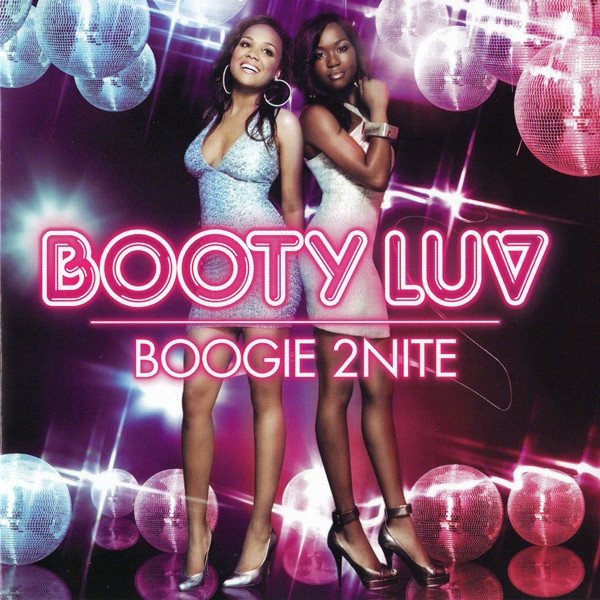Album Booty Luv - Boogie 2Nite