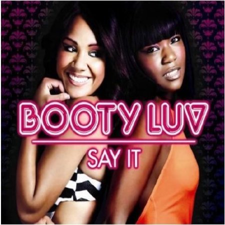 Album Booty Luv - Say It