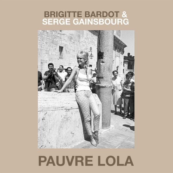 Album Brigitte Bardot - Pauvre Lola