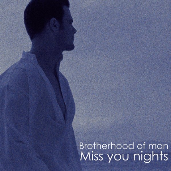 Album Brotherhood of Man - Miss you Nights