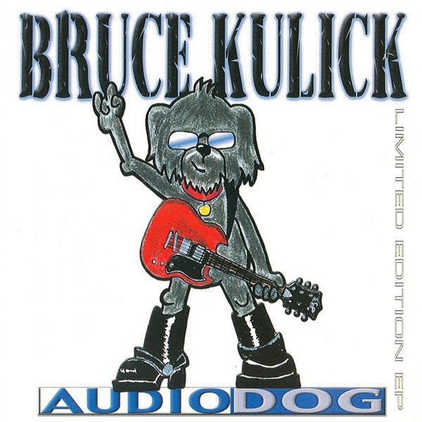 Bruce Kulick Audiodog, 2001
