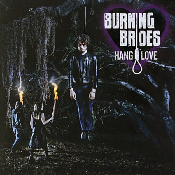 Album Burning Brides - Hang Love