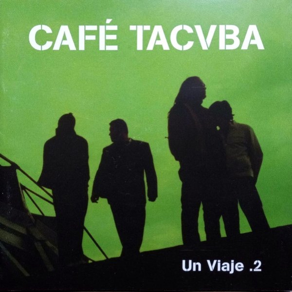 Album Café Tacvba - Un Viaje 2