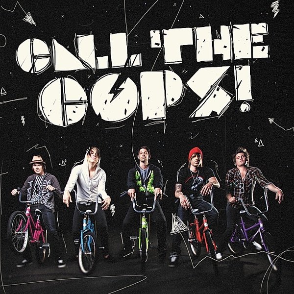 Album Call the Cops - Deluxe Edition - Call the Cops