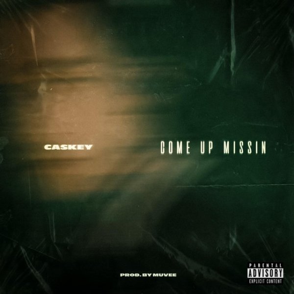 Album Caskey - Come Up Missin