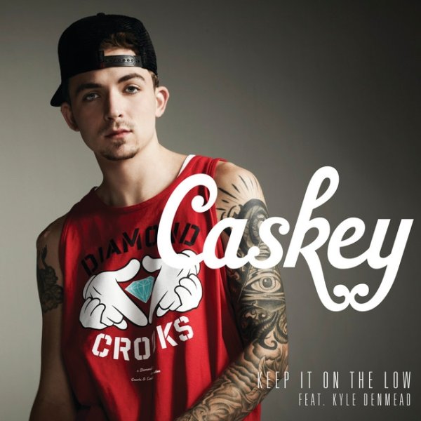 Album Caskey - Keep It On the Low