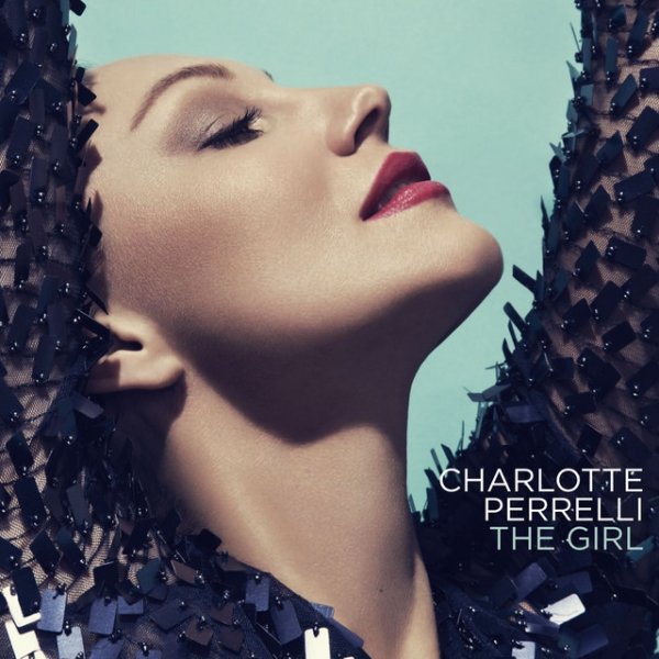Charlotte Perrelli The Girl, 2012