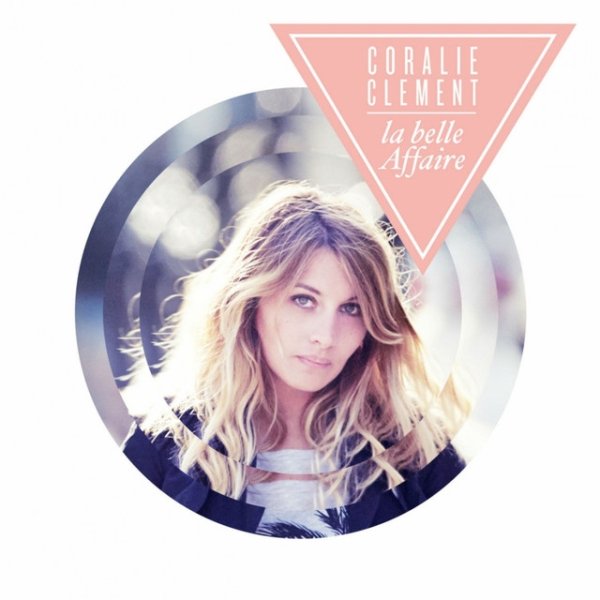 Album Coralie Clément - La belle Affaire