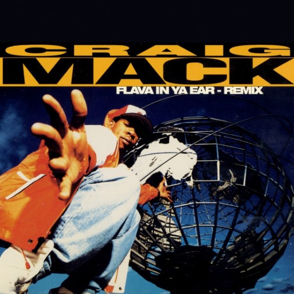Craig Mack Flava In Ya Ear Remix, 1994