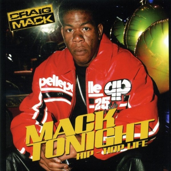 Album Craig Mack - Mack Tonight / Hip-Hop Life