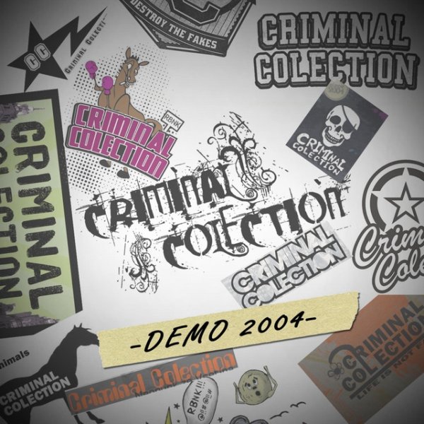 Album Criminal Colection - Demo 2004