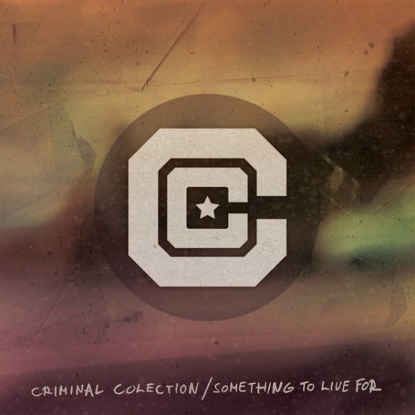 Album Criminal Colection - Something to Live For