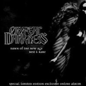 Album Cryptal Darkness - Dawn Of The New Age