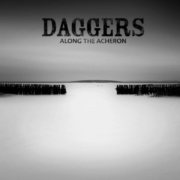 Album Daggers - Along the Acheron