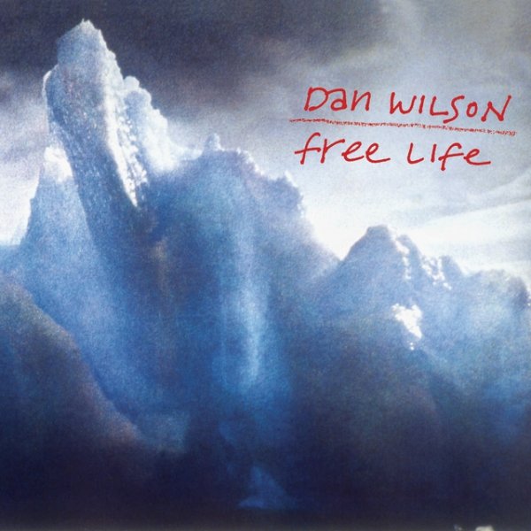 Album Dan Wilson - Free Life
