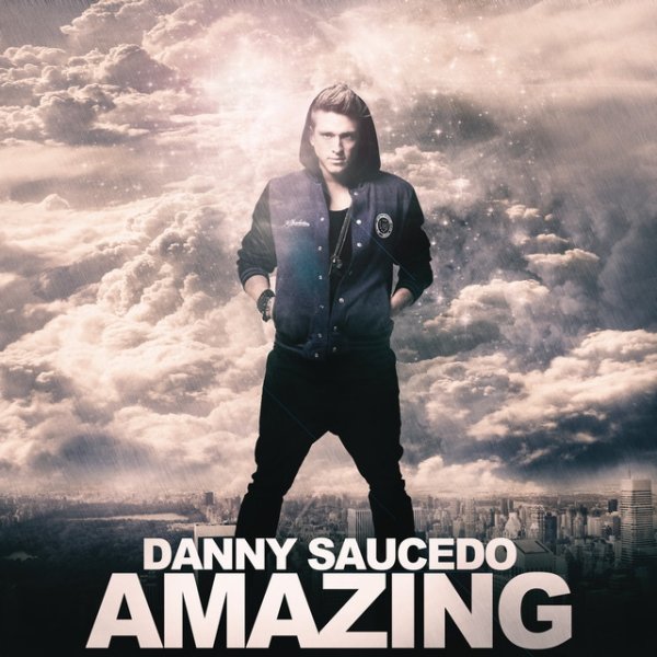 Album Danny Saucedo - Amazing