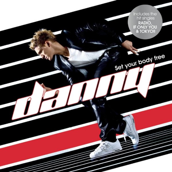 Album Danny Saucedo - Set Your Body Free