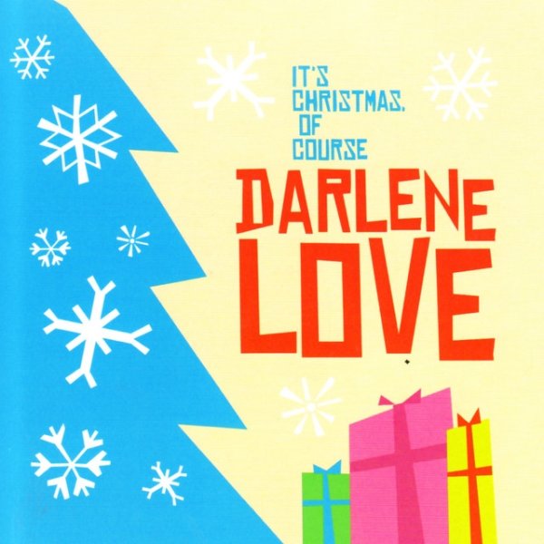 Darlene Love It's Christmas, of Course, 2007