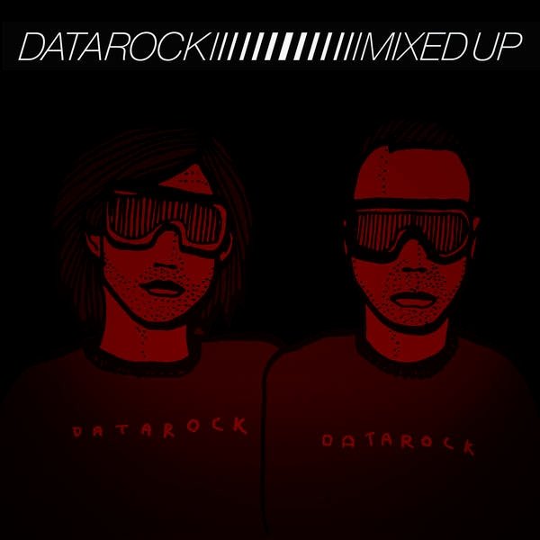 Album Datarock - Mixed Up