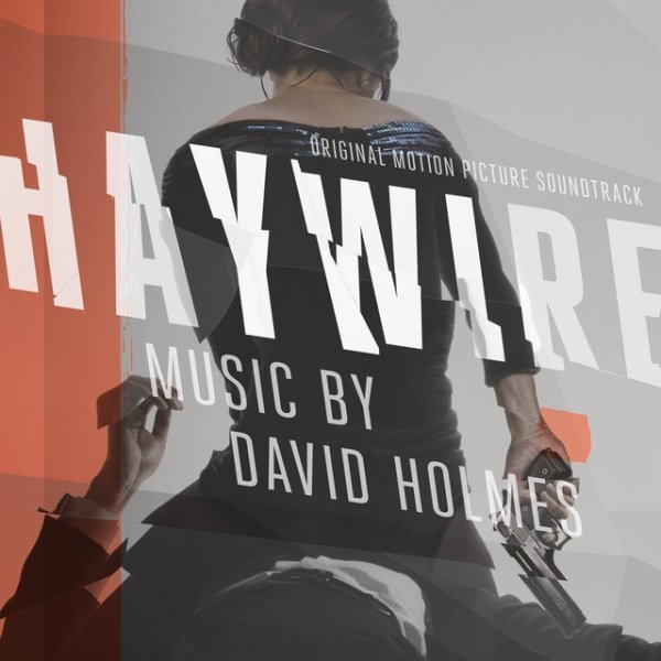 Album David Holmes - Haywire