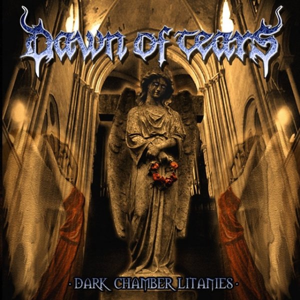 Album Dawn of Tears - Dark Chamber Litanies