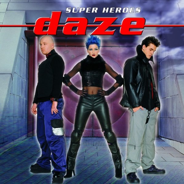 Album Daze - Super Heroes