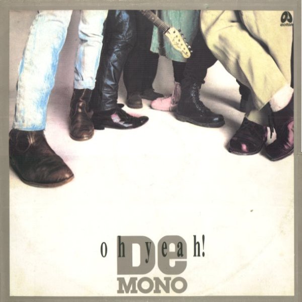 Album De Mono - Oh Yeah!