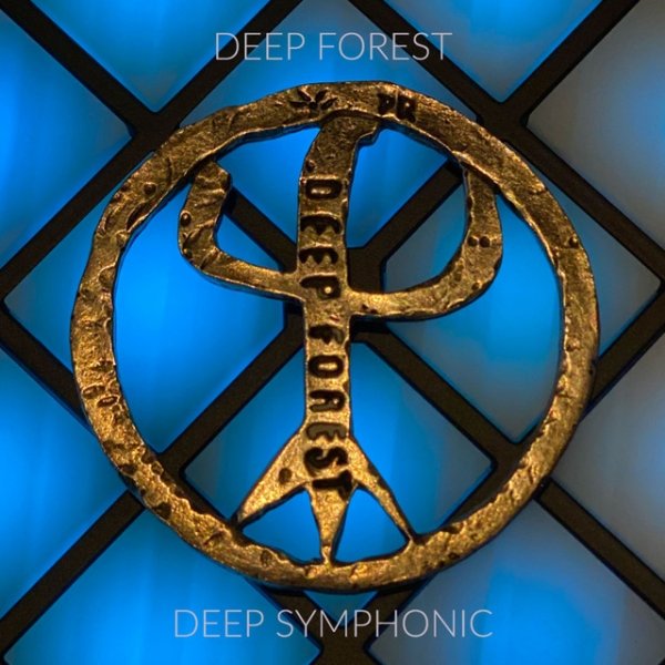 Album Deep Forest - Deep Symphonic