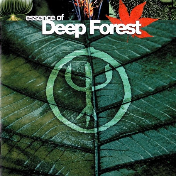 Album Deep Forest - Essence Of Deep Forest