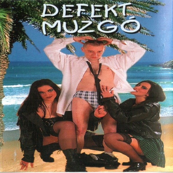 Defekt Muzgó - album