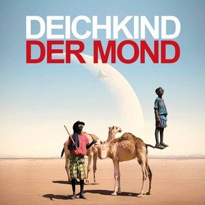 Deichkind Der Mond, 2012