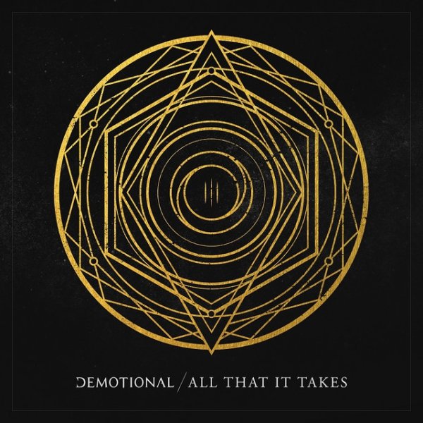 Album Demotional - All That It Takes