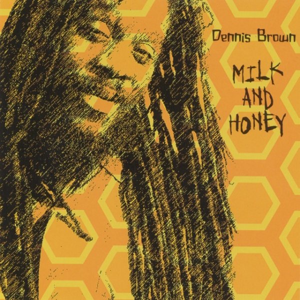 Album Dennis Brown - Milk and Honey