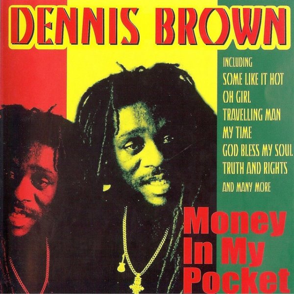 Album Dennis Brown - Money in My Pocket
