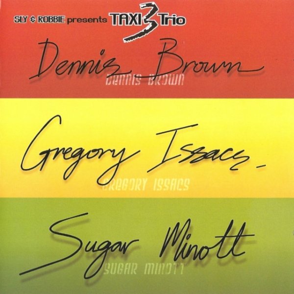 Album Dennis Brown - Taxi 3 Trio
