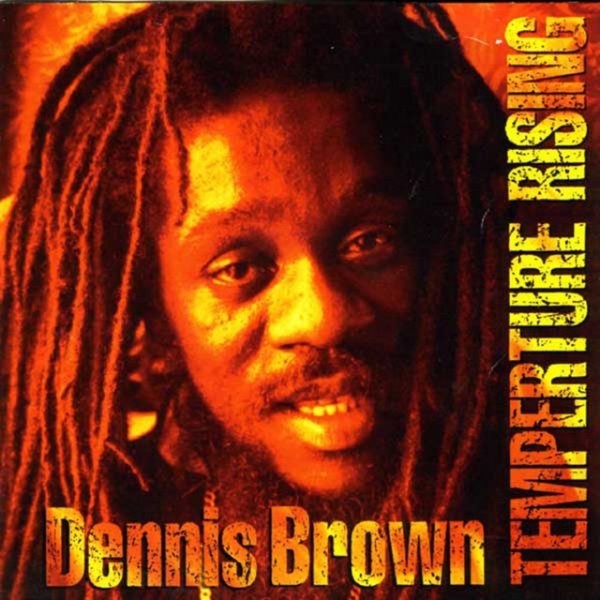 Album Dennis Brown - Temperature Rising