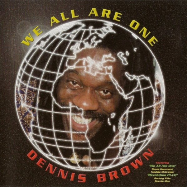 Album Dennis Brown - We All Are One