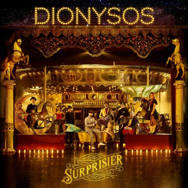 Dionysos Surprisier, 2020