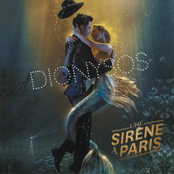 Album Dionysos - Une sirène à Paris