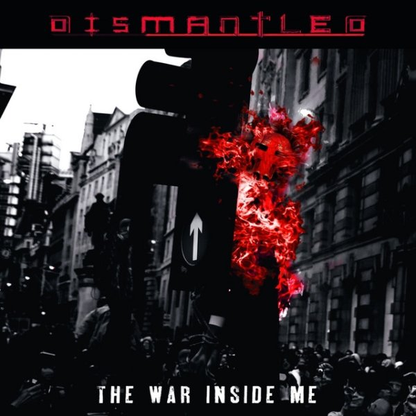 Album Dismantled - The War Inside Me