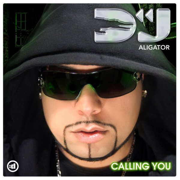 Album DJ Aligator - Calling You