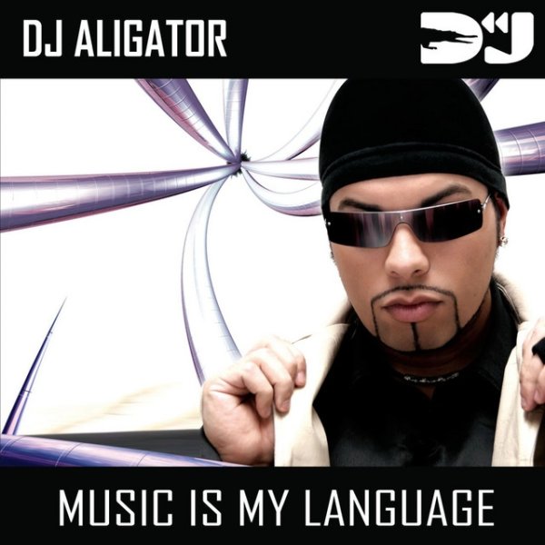 Album DJ Aligator - Music Is My Language