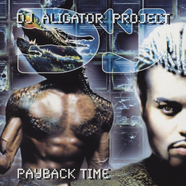 Album DJ Aligator - Payback Time