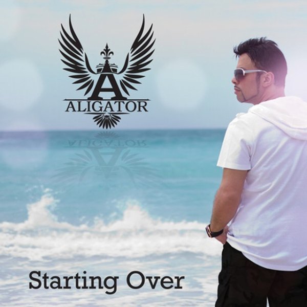Album DJ Aligator - Starting Over